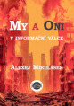 Alexej Mikulášek: My a On i v informační válce: Poetika války slov